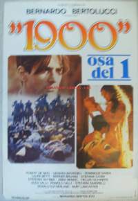 1900 (Novecento) on Bernardo Bertoluccin 1976 ohjaama italialainen eeppinen draamaelokuva   -elokuvajuliste