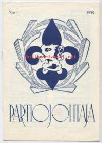 Partio-Scout: PARTIOJOHTAJA-lehti vuosikerta 1956, nro1-8
