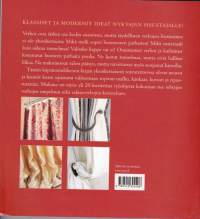 Verhot ja kaihtimet, 2005. 1.p. Tuoreita ideoita ja ratkaisuja verhojen suunnitteluun ja toteutukseen
