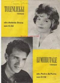 Tangot - Tulenliekki  / Lumihiutale  nuotit