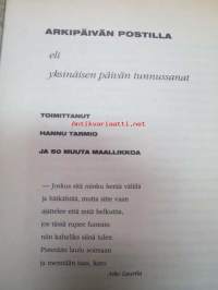 Arkipäivän postilla eli yksinäisen päivän tunnussanat