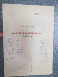 Raittiiksi ravinnon avulla - eripainos Raitis nuoriso 1959