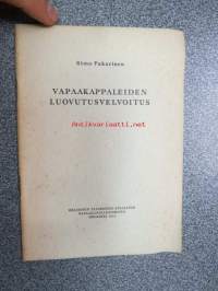 Vapaakappaleiden luovutusvelvollisuus