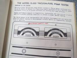 Allen Model E-305 vacuum and fuel pump tester operating instructions -testauslaitteen käyttöohjekirja englanniksi