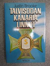 Talvisodan kanarialinnut. Brittivapaaehtoiset Suomessa 1940-41