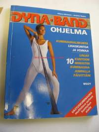 Dyna-Band ohjelma. Kuminauhaliikunta