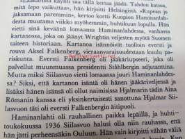 Kenraali ja pahat linnut - Hj. Siilasvuo 1892-1947