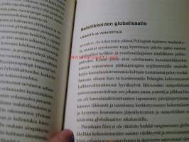 Globalisoitu nainen Raportteja epätasa-arvon tulevaisuudesta