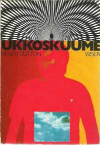 Ukkoskuume / Henry Sutton ; suom. Eero Huhtala.