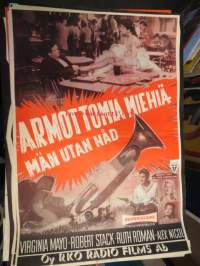 Armottomia miehiä / Män utan nåd, mm. Virginia Mayo, Robert Stack, Ruth roman, Alex Nicol -elokuvajuliste