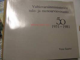 Valtiovarainministeriön tulo-ja menoarvio-osasto 50 1931-1981