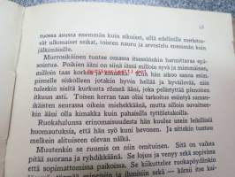 Katso eteesi! Kirja elämänkouluun lähteville nuorille, annettu lahjaksi Ester sinervälle Haudankorvan kansakoulusta 1915 (Forssa)