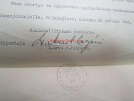 Kouluhallituksen määräys voimistelunopettaja K.V. Tikan palkkiosta... Lahden Lyseon..., Helsinki 25.7.1943, allekirjoitus Kouluhallituksen ylijhohtaja L. Arvi P.