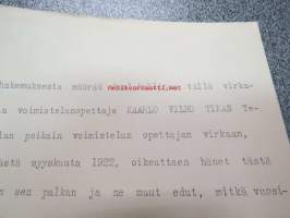 Kouluhallitus määrää tällä virkavahvistuskirjalla Terijoen keskikoulun poikain voimistelunopettajan virkaan K.V. Tikan.... 20.3.1920 -asiakirja