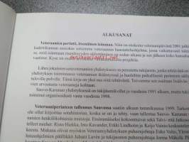 Veteraanien perintö - Sauvo-Karuna miesten ja naisten muistoja sotien ajalta