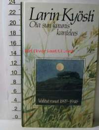 Ota sun kaunis kantelees - Valitut runot 1897-1946