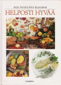 Helposti hyvää, 1993. 4. painos. Keittokirja.