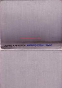 Magnussonin laivue. Suurten ilmavoittojen salaisuus. 1969. 1.p. M koulutti ja johti Hävittäjälaivue 24:n taistelukuntoiseksi  talvi- ja jatkosodan ilmataisteluissa.