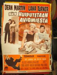 Näin huiputetaan aviomiestä - Så luras en äkta man -elokuvajuliste,Dean Martin, Lana Turner