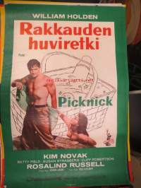 Rakkauden huviretki - Picknick (Picnic) -elokuvajuliste, William Holden, Kim Novak, Betty Field, Susan Strasberg, Cliff Robertson, Rosalind Russell