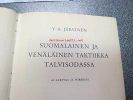 Suomalainen ja Venäläinen taktiikka talvisodassa