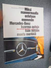 Mercedes-Benz &quot;Miksi mannermaalla ostetaan enemmän Mercedes-Benz kuorma-autoja kuin mitään muuta merkkiä?&quot; -kuorma-autojen myyntiesite, ollut alunperin jonkin