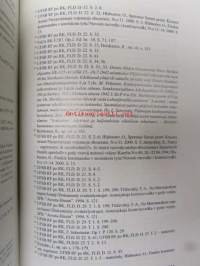 Sotahistoriallinen aikakauskirja 22. sis mm. Punaupseeri Vehviläisen &quot;venäläinen ruletti&quot;, VT-aseman menettäminen ja siihen johtaneet tekijät kesällä 1944,