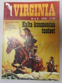 Virginia 1976 nr 8 Kulta kuumentaa tunteet