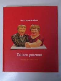 Taiteen puremat - Muistelmia 1967 - 2007