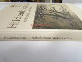 Hiidenkiveltä - Näkökulmia Aleksis Kiveen