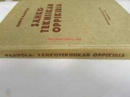 Sähkötekniikan oppikirja alempaa teknillistä opiskelua ja ominpäin opiskelua varten