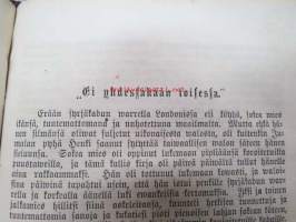 Illan wietteeksi Kotona - Kristillisiä kertomuksia Lapsille - Koonnut ja ulosantanut L.S. vihkot I-V