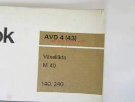 Volvo Servicehandbook - Reparation och underhåll Avd. 4 (43), Överväxel Typ J 240, 260