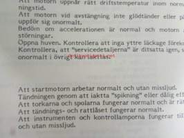 Volvo Servicehandbook - Reparation och underhåll Avd.1 (17), Leveransservice 240, 260, 340, 1981