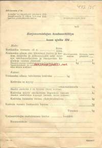 Karjanomistajan kuukausitilitys ... kuun ajalta 194 _  -  kansanhuolto blanco lomake