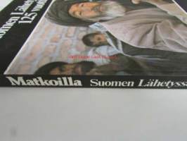 Matkoilla - Suomen lähetysseura 125 vuotta