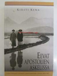 Eevat apostolien askelissa : naislähetit Suomen Lähetysseuran työssä 1870-1945