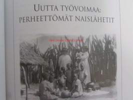 Eevat apostolien askelissa : naislähetit Suomen Lähetysseuran työssä 1870-1945