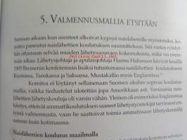 Eevat apostolien askelissa : naislähetit Suomen Lähetysseuran työssä 1870-1945