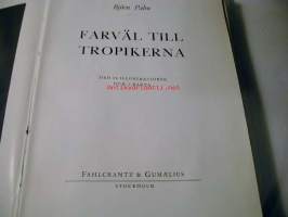 farväl till tropikerna