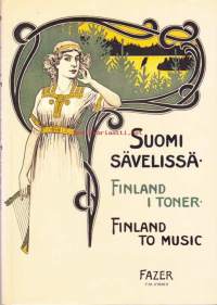 Suomi sävelissä, 1987. - Finland i toner - Finland to Music.  Nuotinkansia vuosilta 1852 - 1935.