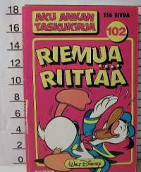 Aku Ankan taskukirja  102  riemua riittää