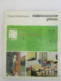 Rakennamme pihan (T-Kirjat)