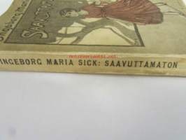 Saavuttamaton / Kansikuvitus Martta Vendelin