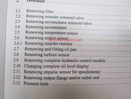 ZF-Ecomat 2 HP 502 C / HP 592 C / HP 602 C / EST 46 C / EST 47 C Stages 1-2 Repair manual -automaattivaihteisto korjausohjekirja englannin kielellä