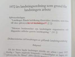 Åland i utveckling - Festskrift utgiven av Ålands landting med anledning av självstyrelsens 60-årsjubileum den 9 juni 1982.