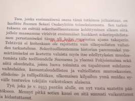 Suomen sokeriteollisuuden historia I-II : Ruotsin vallan aika / 1808 - 1896.(Kaksi erillistä kirjaa)