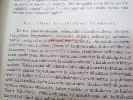 Suomen sokeriteollisuuden historia I-II : Ruotsin vallan aika / 1808 - 1896.(Kaksi erillistä kirjaa)