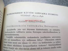 Suomen sokeriteollisuuden historia I-II : Ruotsin vallan aika / 1808 - 1896.(Kaksi erillistä kirjaa)