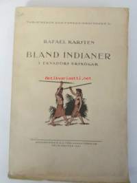 Bland indianer - Ekvadors urskogar